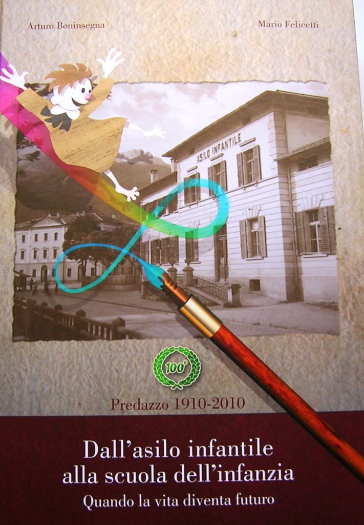 copertina libro centenario asilo predazzo 711x1024 La Scuola dellInfanzia di Predazzo è On line