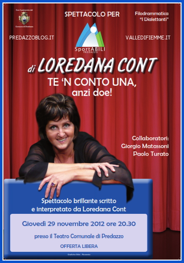 loredana cont spettacolo a predazzo blog Predazzo, spettacolo teatrale di Loredana Cont per Sportabili