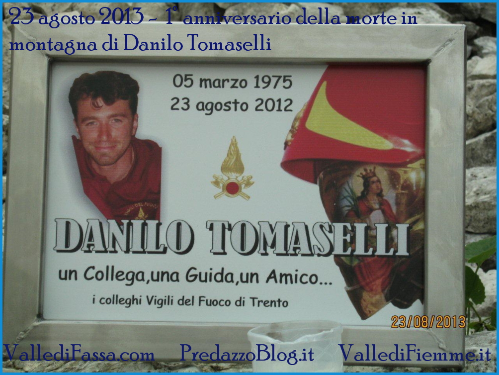 danilo tomaselli 23 agosto 2013 2 23 agosto 2013, una targa sul Sassolungo per Danilo Tomaselli