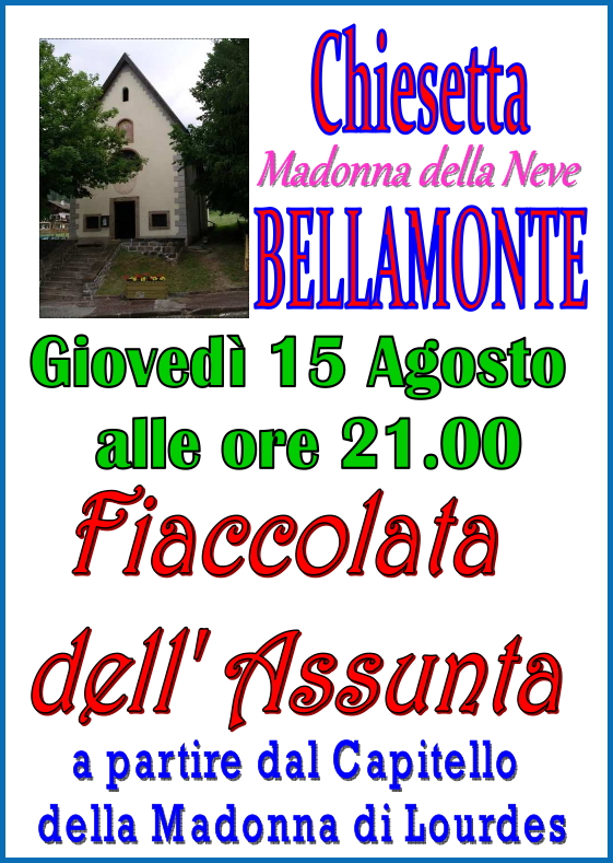 fiaccolata assunta bellamonte predazzo Predazzo   Bellamonte, avvisi della Parrocchia