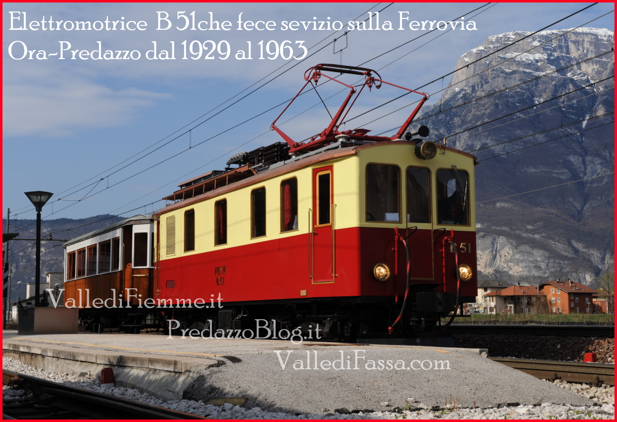 elettromotrice b51 ora predazzo fiemme fassa 2 Un viaggio con il treno storico B51 da Trento a Dimaro