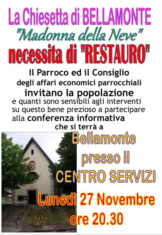 restauro chiesetta bellamonte Avvisi Parrocchie 26.9/3.10