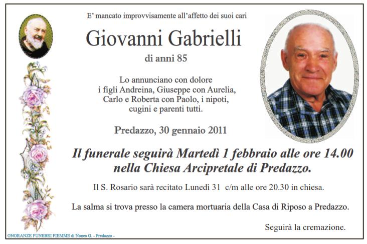 giovanni gabrielli Predazzo necrologi: Riccardo Boninsegna, Romiro Giacomelli, Giovanni Gabrielli