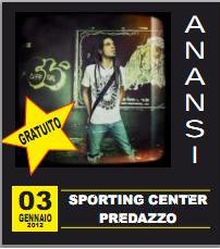 anansi predazzo blog1 Predazzo, Anansi in concerto allo Sporting Center 