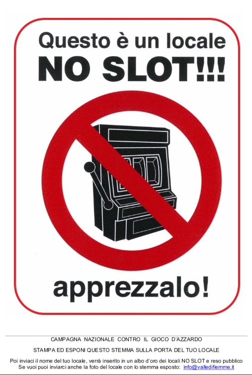 stemma no slot a4 con scritta Il marchio NO SLOT contro il gioco dazzardo si sta diffondendo nel nord Italia