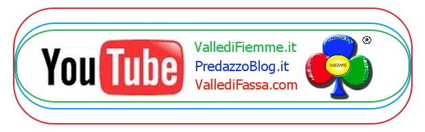 canale you tube predazzoblog Video diretta streaming Web TV