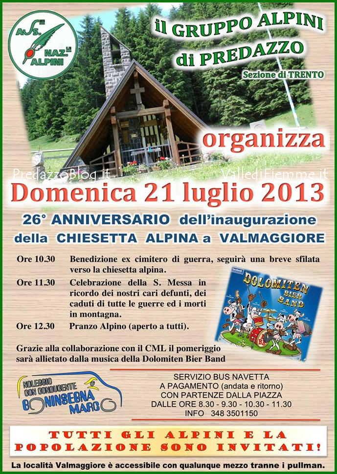 alpini chiesetta valmaggiore predazzo 21 luglio 2013 Predazzo, con gli Alpini a Valmaggiore per lanniversario della chiesetta
