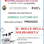 locandina cuochi fiemme dolce solidarieta 2013 predazzo blog 150x150 Predazzo, bancarella della solidarietà alla Giornata senzAuto 2013