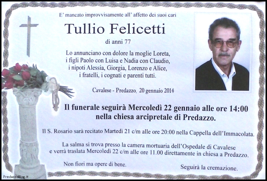 tullio felicetti Predazzo, necrologio Tullio Felicetti