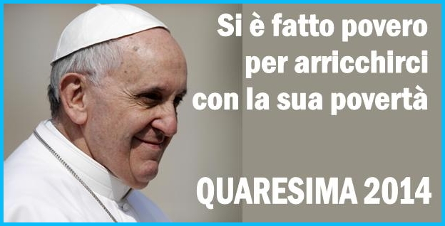 papa francesco quaresima 2014 Predazzo, avvisi della Parrocchia dal 2 al 9 marzo