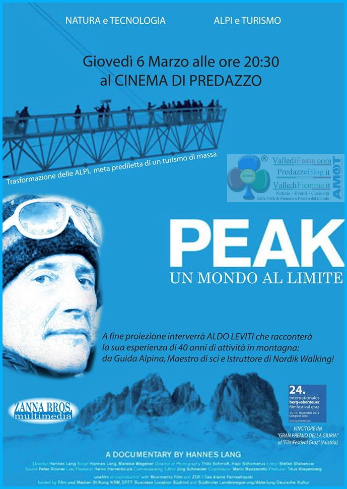 peak un mondo al limite film predazzo Peak, un mondo al limite CONTRO ed i PRO del turismo invernale