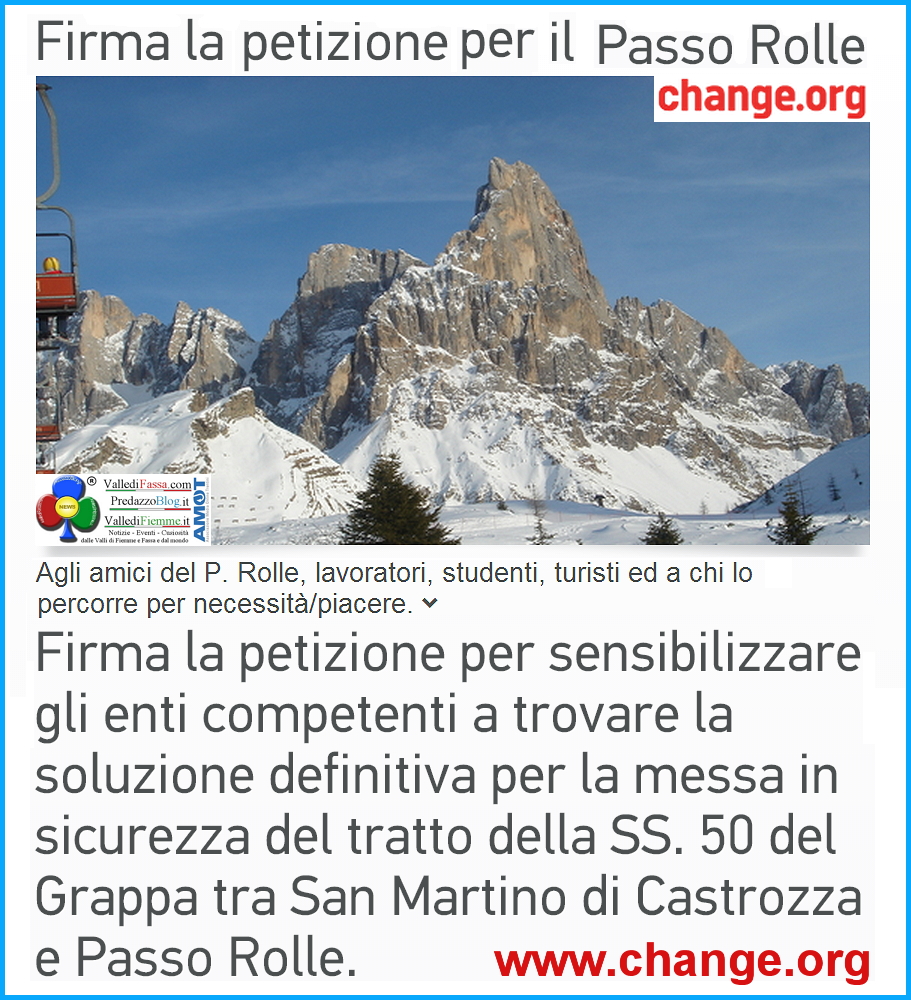 petizione passo rolle change predazzo blog Petizione on line per la strada del Passo Rolle