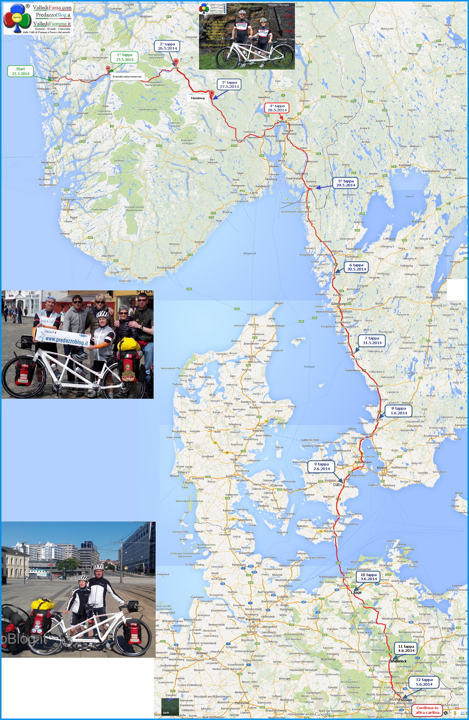 cartina 12 tappe norvegia nord europa predazzo blog La Coppia in Tandem è partita da Bergen Norvegia verso Predazzo Dolomiti Italia