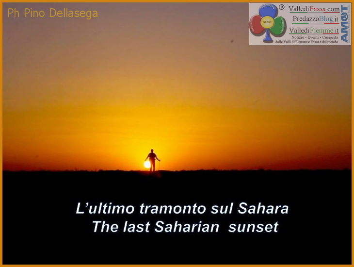 ultimo tramonto sul sahara 100 Km del Sahara – dentro il cammino con Pino Dellasega