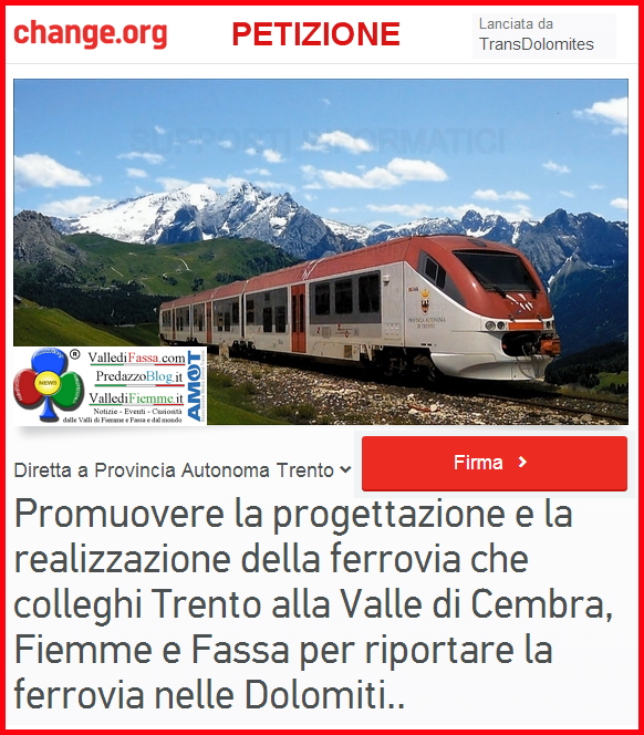 petizione transdolomites change Transdolomites, questionario e petizione on line per la Ferrovia delle Dolomiti