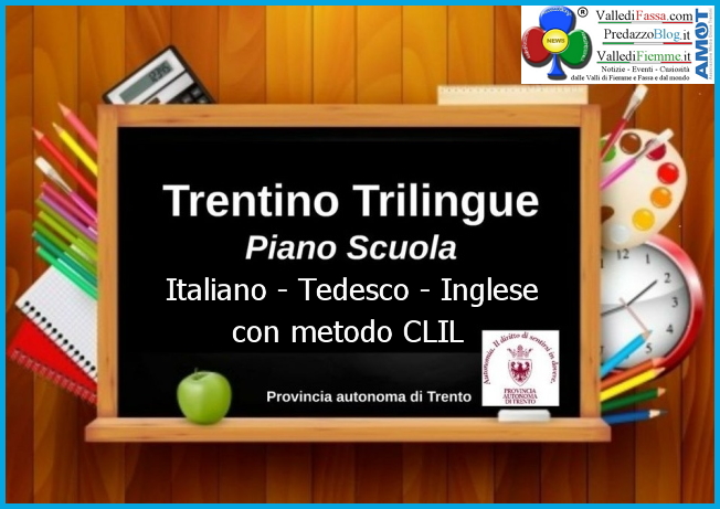 trentino trilingue metodo clil Le scuole del Trentino saranno trilingui con metodo Clil