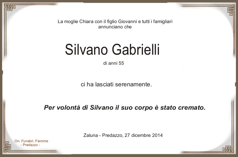 Gabrielli Silvano Predazzo, necrologio Silvano Gabrielli