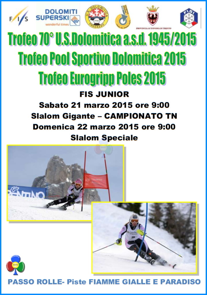 trofeo us dolomitica predazzo 717x1024 Rolle, Trofeo 70° US Dolomitica e Campionato TN Slalom Speciale