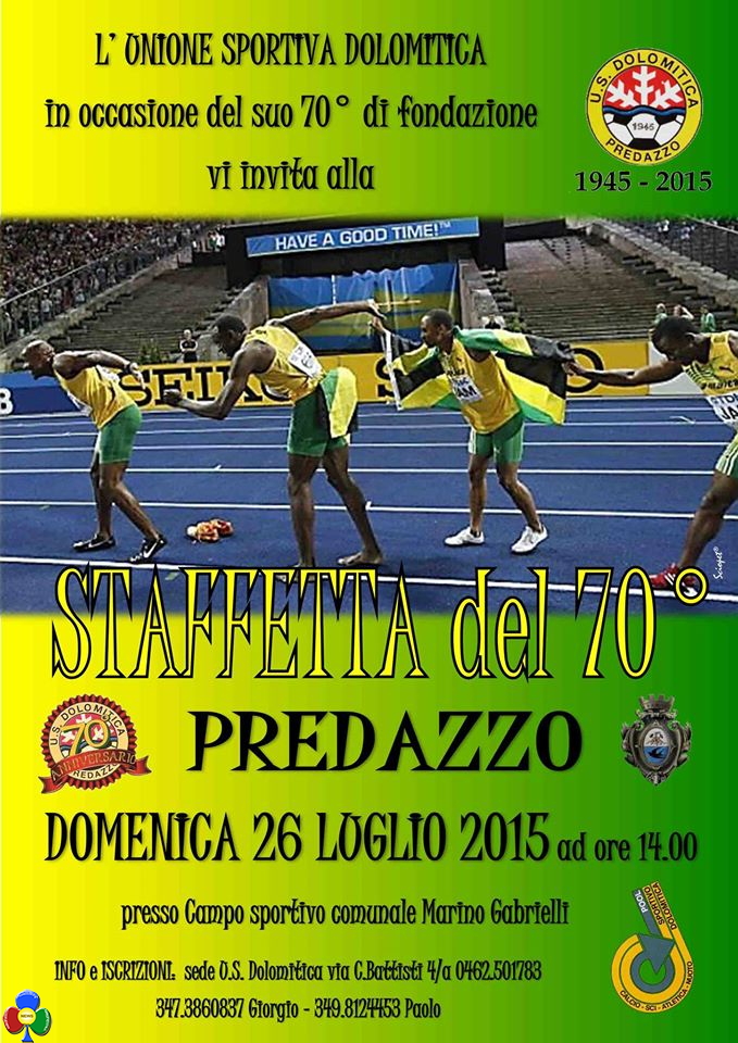 staffetta del 70 dolomitica predazzo 70° fondazione U.S. Dolomitica Predazzo con Staffetta e Corsa Notturna