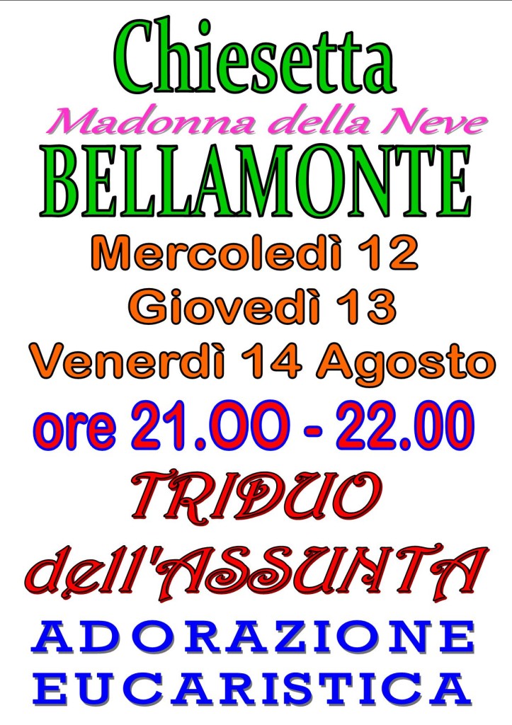 BELLAMONTE triduo ASSUNTA 723x1024 Predazzo, avvisi della Parrocchia 9/16 agosto