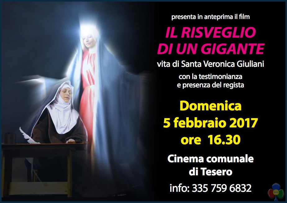 il risveglio di un gigante santa veronica giuliani Il Risveglio di un Gigante al cinema la vita di S. Veronica Giuliani