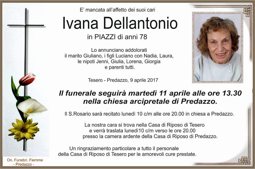ivana dellantonio Necrologio Ivana Dellantonio in Piazzi